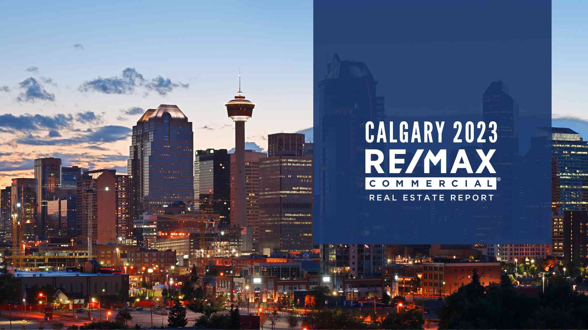 Calgary Commercial Real Estate a Hotbed for ON, BC Investors 2023 Report