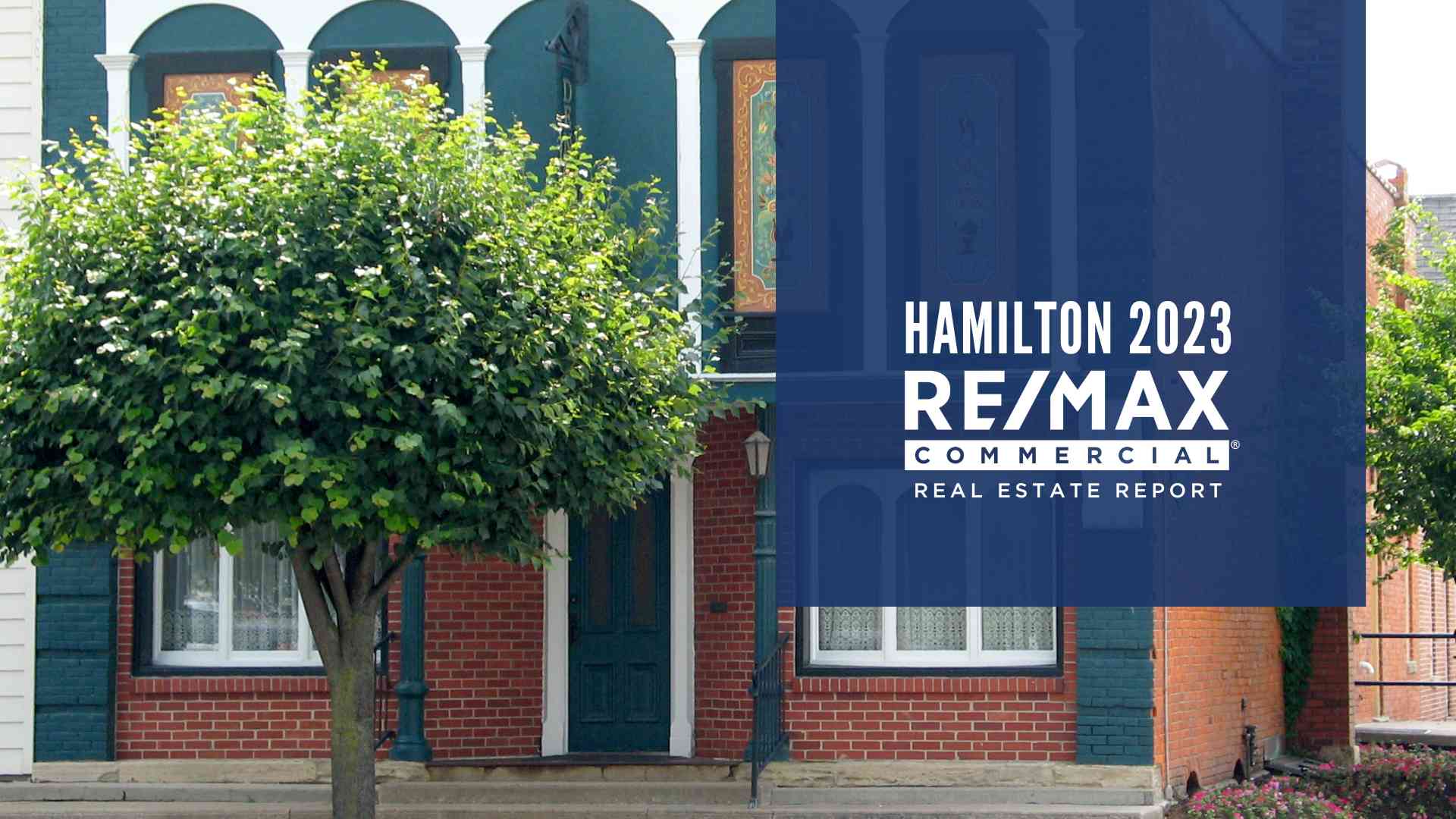 Hamilton Commercial Real Estate Led by Manufacturing 2023 Report